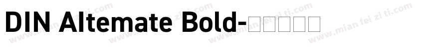 DIN AItemate Bold字体转换